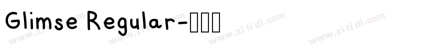 Glimse Regular字体转换
